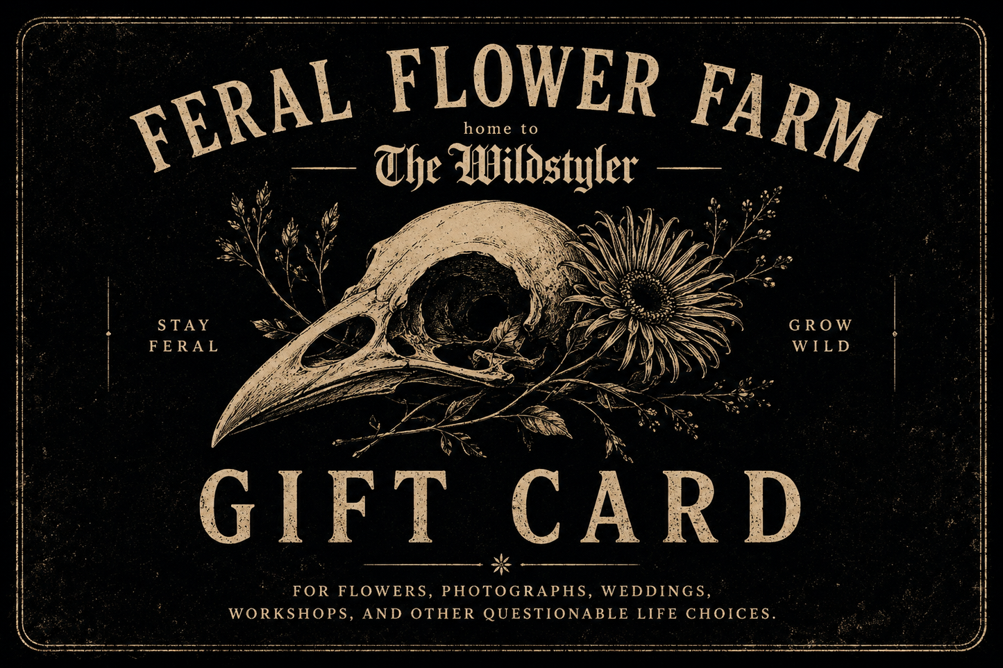 Feral Flower Farm | Wildstyler Digital Gift Card